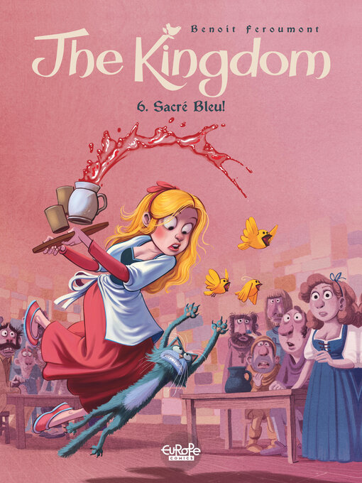 Title details for The Kingdom, Volume 6 by Benoit Feroumont - Available